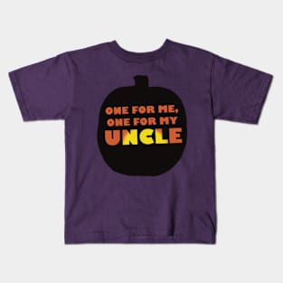 One for me, one for my uncle Kids T-Shirt